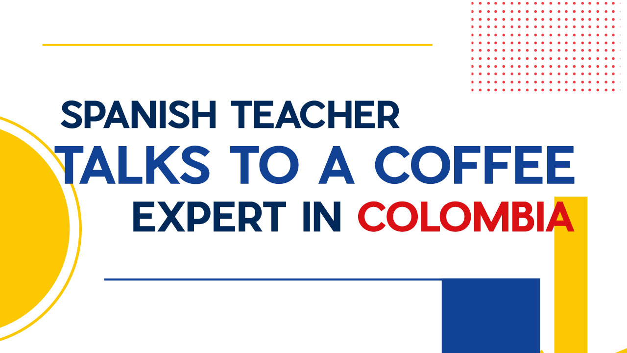 spanish-teacher-talks-to-a-cooffe-expert